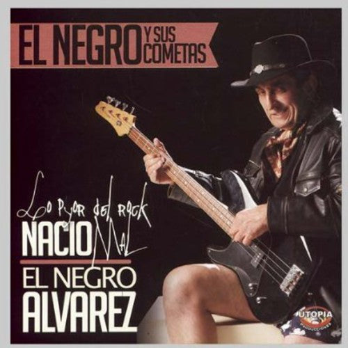 Negro Alvarez El - Lo Pyor Del Rock Nacio Mal - Music CD