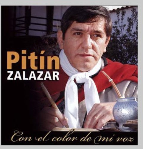 Zalazar Pitin - Con El Color De Mi Voz - Music CD