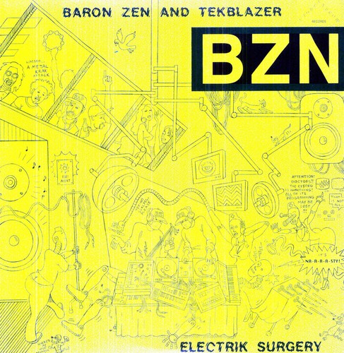 Baron Zen & Tekblazer - Electrik Surgery - Vinyl Record