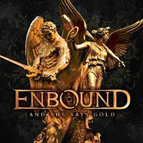 Enbound - And She Says Gold - Music CD