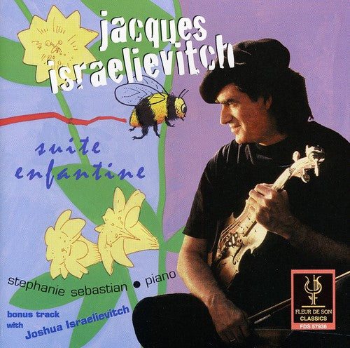 Israelievitch,jacques / Sebastian,stephanie - Suite Enfantine: Violin Compositions - Music CD