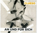 Clueso - An & Fur Sich - Music CD
