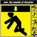 End - Sounds Of Disaster - Music CD