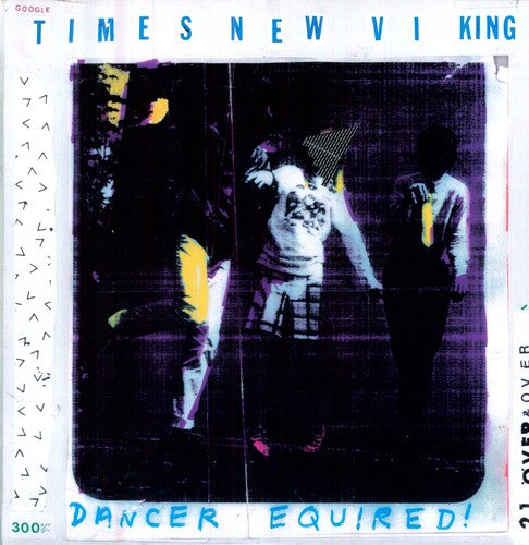 Times New Viking - Dancer Equired
