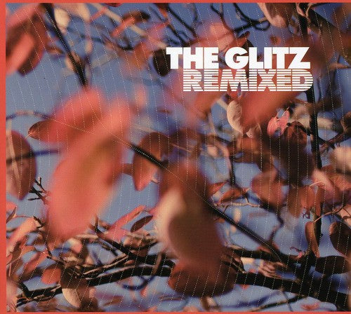 Glitz - Remixed - Music CD