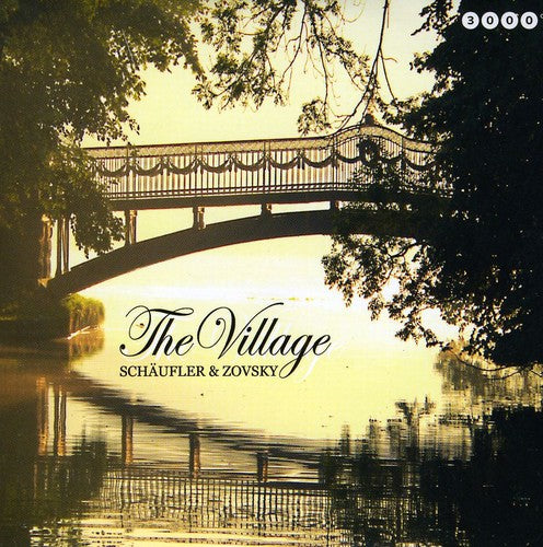 Schaufler & Zovsky - Village - Music CD