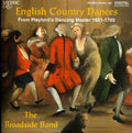 Broadside Band - English Country Dances - Music CD