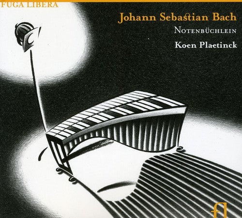 Bach,j. S. / Plaetinck,koen - Notenbuchlein: The Little Notebook - Music CD