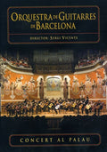Orquestra De Guitarres De Barcelona - Concert Al Palau - DVD