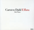 Dahl,carsten - Effata - Music CD