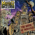 Pre-Order: Monster Klub - House of Miracles Music CD