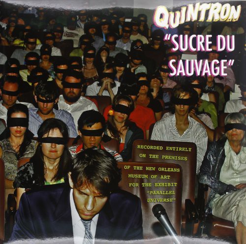 Quintron - Sucre Du Sauvage - Vinyl Record
