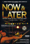 Now & Later - Now & Later - DVD