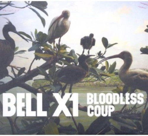 Bell X1 - Bloodless Coup - Music CD