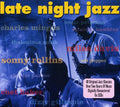 Late Night Jazz / Various - Late Night Jazz / Various - Music CD