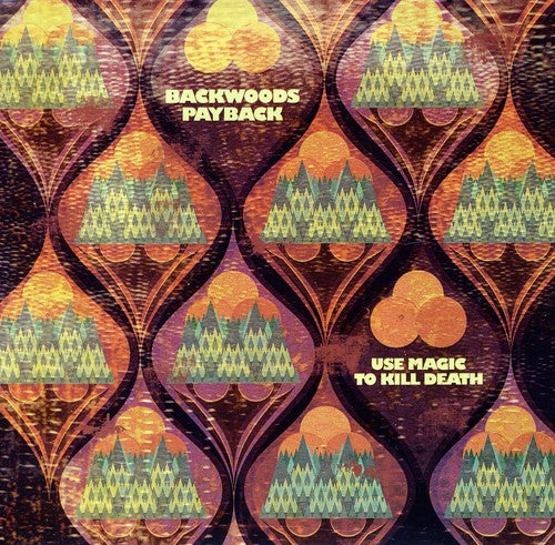 Backwoods Payback - Use Magic To Kill Death - Vinyl Record