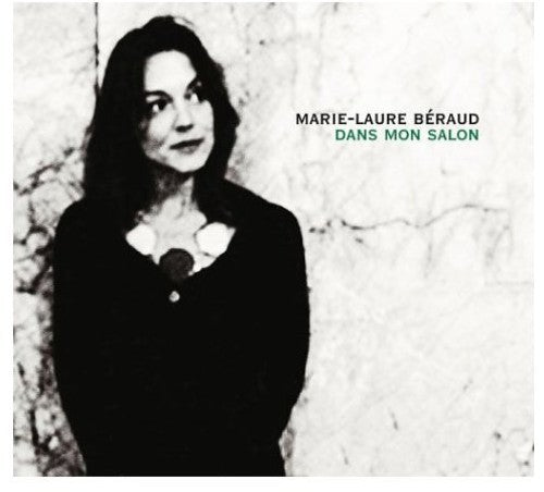 Beraud,marie-laure - Dans Mon Salon - Music CD