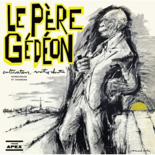 Gedeon,pere Le - Cultivateur Matre-chantre - Music CD