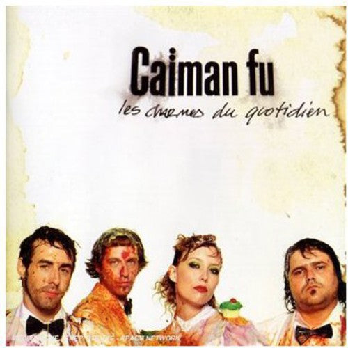 Caiman Fu - Les Charmes Du Quotidien - Music CD