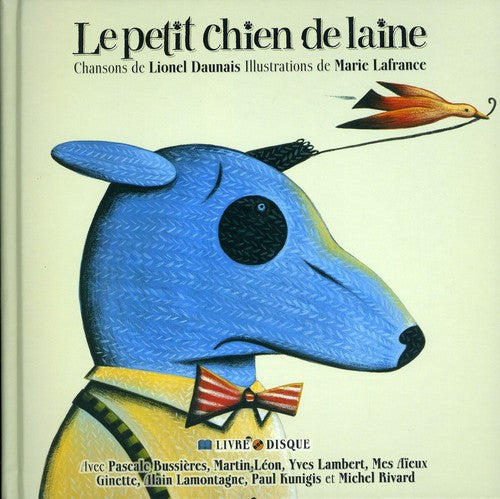 Le Petit Chien De Laine - Le Petit Chien De Laine - Music CD