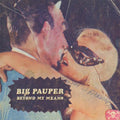 Big Pauper - Beyond My Means - Vinyl Record