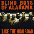 Blind Boys Of Alabama - Take The High Road - Music CD