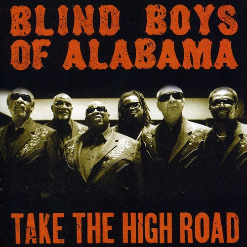 Blind Boys Of Alabama - Take The High Road - Music CD