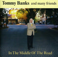 Banks,tommy - In The Middle Of The Road - Music CD