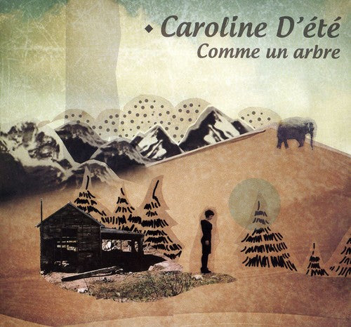 D'ete,caroline - Comme Un Arbre - Music CD