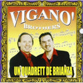 Vigano Brothers - Un Quartet De Brianza - Music CD