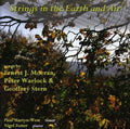 Moeran / Warlock / Stern / Martyn-west / Foster - Strings In The Earth & Air - Music CD