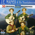 Mainer,je & His Mountaineers - 20 Original King Recordings - Music CD