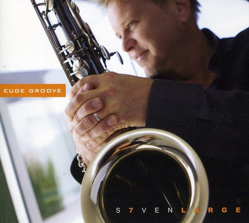 Groove,euge - Seven Large - Music CD