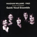 Vaughan Williams / Finzi / Quink Vocal Ensemble - Songs & Elegies - Music CD