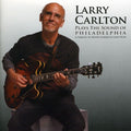 Carlton,larry - Plays The Sound Of Philadelphia - Music CD
