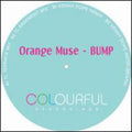 Orange Muse - Bump - Vinyl Record