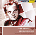 Anders,peter - Peter Anders Sings Arias & Lieder - Music CD