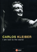 Kleiber,carlos - I Am Lost To The World - DVD