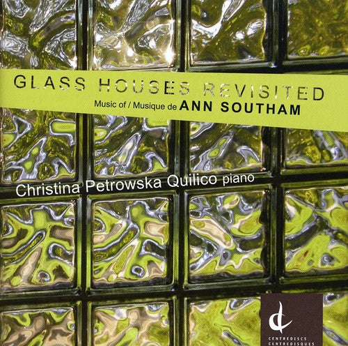 Southam / Quilico - Glass Houses Revisited - Music CD