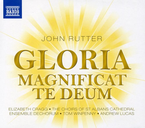 Rutter / Lucas / Winpenny / Ens Dechorum / Cragg - Gloria / Magnificat / Te Deum - Music CD
