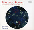 Busoni / Baglini - Transcriptions For Piano After J.s. Bach - Music CD