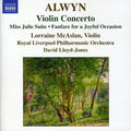 Alwyn / Lloyd-jones / Rlp / Mcaslan - Violin Concerto: Miss Julie Suite - Music CD