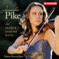 Franck / Debussy / Ravel / Pike / Roscoe - Violin Sonatas - Music CD
