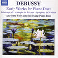 Debussy / Soos / Haag - Early Works For Piano Duet - Music CD