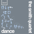 Smith Quartet / Finnissy / Cutler / Fitkin - Dance - Music CD