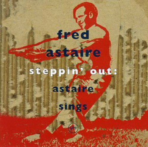 Astaire,fred - Steppin Out: Astaire Sings - Music CD