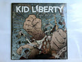 Kid Liberty - Fight With Your Fists - Vinyl Record