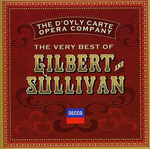 D'oyly Carte Opera Company - Very Best Of Gilbert & Sullivan - Music CD