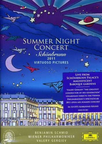 Gergiev / Vienna Philharmonic - Summer Night Concert Schoenbrunn 2011 - DVD