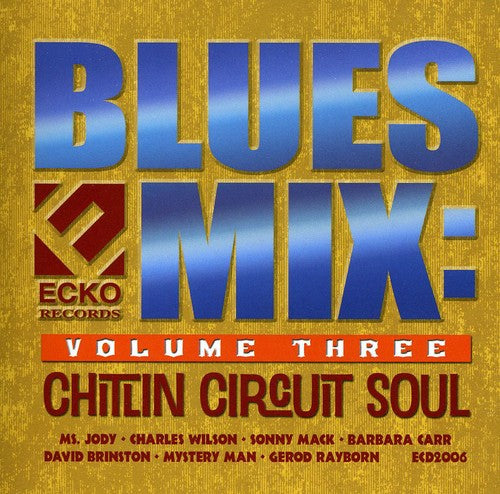 Blues Mix: Chitlin 3 / Various - Blues Mix: Chitlin 3 / Various - Music CD